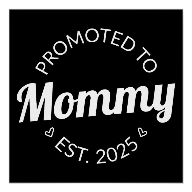 Nach Mommy Est befördert. 2025 Poster (Vorderseite)