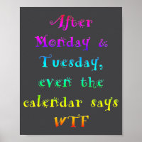 Nach Montag Dienstag Lustiger Kalender sagt Wtf
