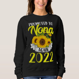 Nach Nona 2022 befördert Sonnenblume Sweatshirt