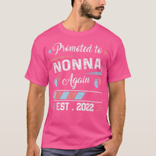Nach Nonna wieder nach Osten 2022 Schwangerschafts T-Shirt