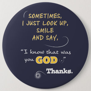 Nach oben lächeln Danke Gott Knöpfe Christlich Button