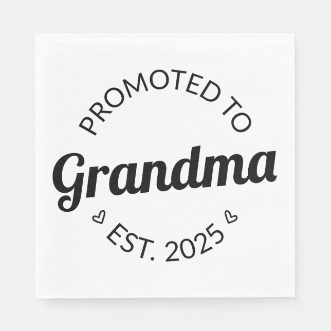 Nach Oma Est befördert. 2025 Serviette (Vorderseite)