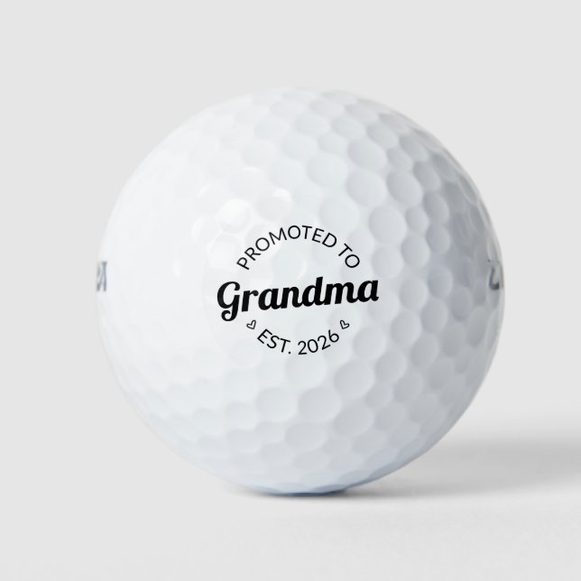 Nach Oma Est befördert. 2026 Golfball (Vorderseite)
