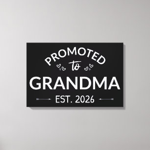 Nach Oma Est befördert. 2026 Leinwanddruck