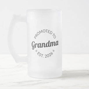Nach Oma Est befördert. 2026 Mattglas Bierglas