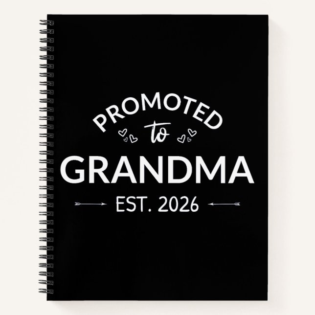 Nach Oma Est befördert. 2026 Notizbuch (Vorderseite)