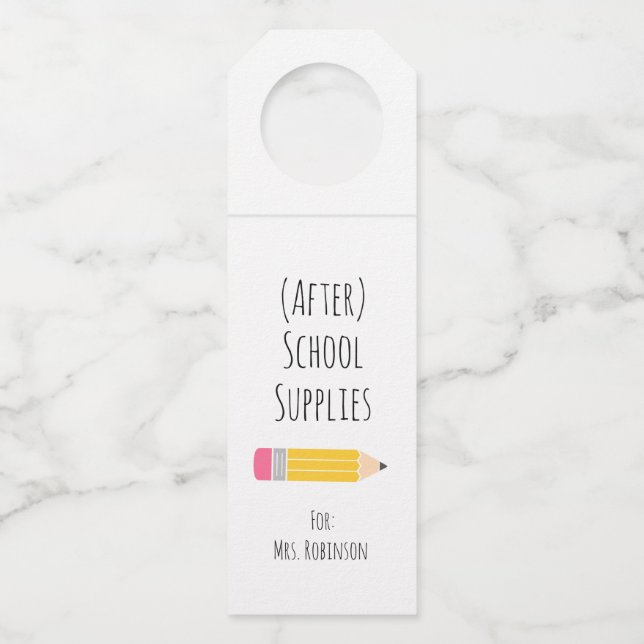 Nach Schulbedarf Lehrergeschenk Flaschenanhänger (Vorderseite)