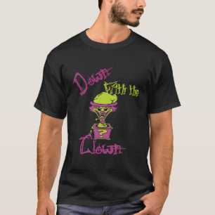 Nach unten mit Clown-IP für ihn T-Shirt