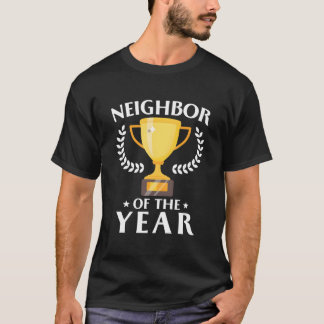Nachbar Des Jahres Familientreffen 2023 T-Shirt