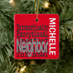 Nachbar Extraordinaire CUSTOM Keramikornament