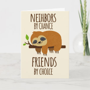 Nachbarn durch Zufall Freunde durch Auswahl Bestie Feiertagskarte