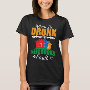 Nachbarschaft Funny Beer T-Shirt