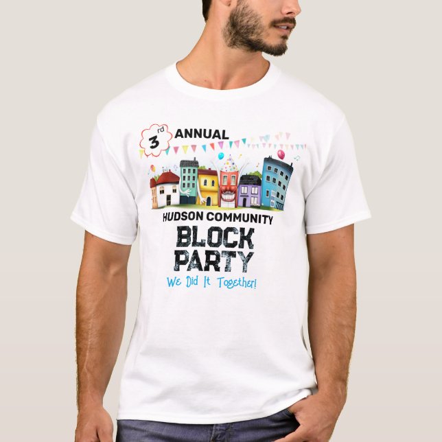 Nachbarschaftsblock-Party T-Shirt (Vorderseite)