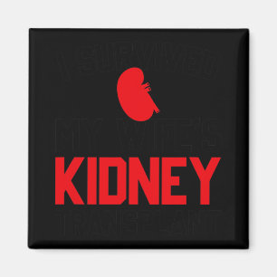 Nachdem ich die Nierentransplantation meiner Frau Magnet