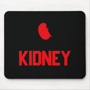 Nachdem ich die Nierentransplantation meiner Frau Mousepad