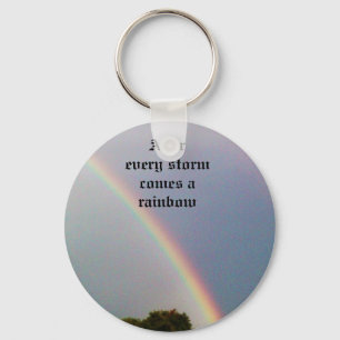 NACHDEM JEDES STORM EIN RAINBOW-Schlüsselanhänge Schlüsselanhänger