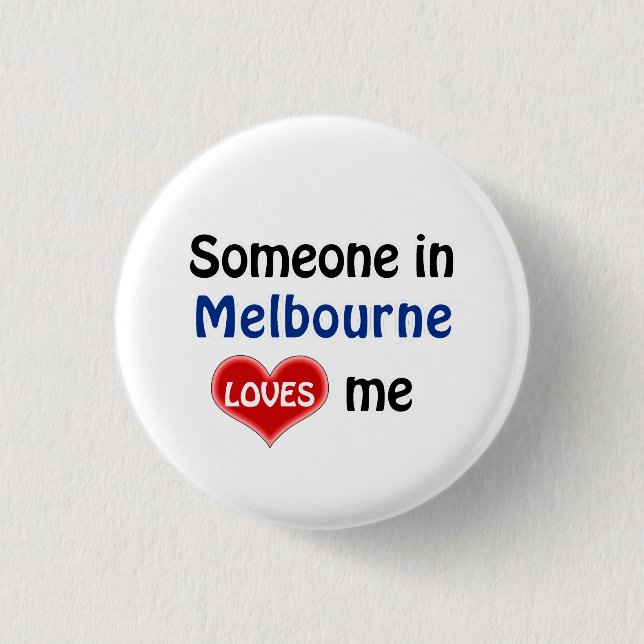 Nachfrage in Melbourne houdt van me Button (Vorderseite)