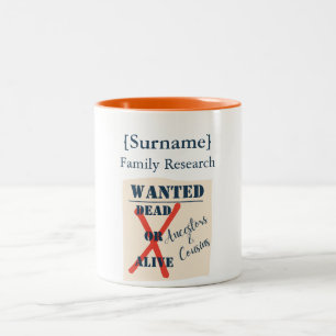 [Nachname] Familienforschung (Wanted Poster) Zweifarbige Tasse