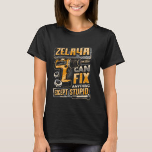 Nachname Zelaya kann alles außer Dummheit reparier T-Shirt