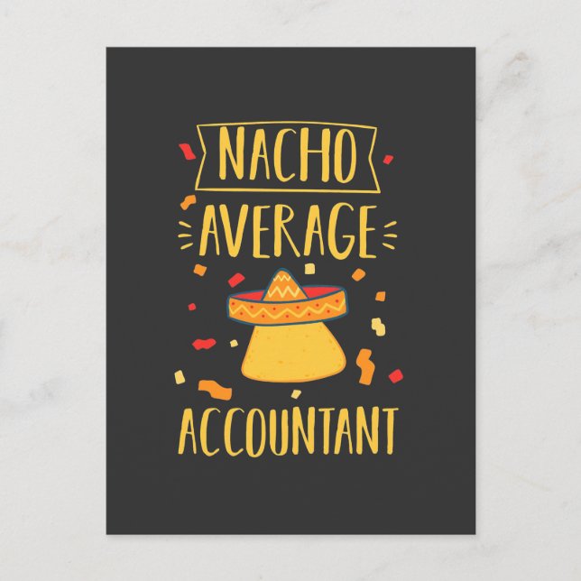 Nacho Average Accountant Einladungspostkarte (Vorderseite)