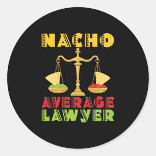 Nacho Average Anwalt Funny Cinco de Mayo Runder Aufkleber