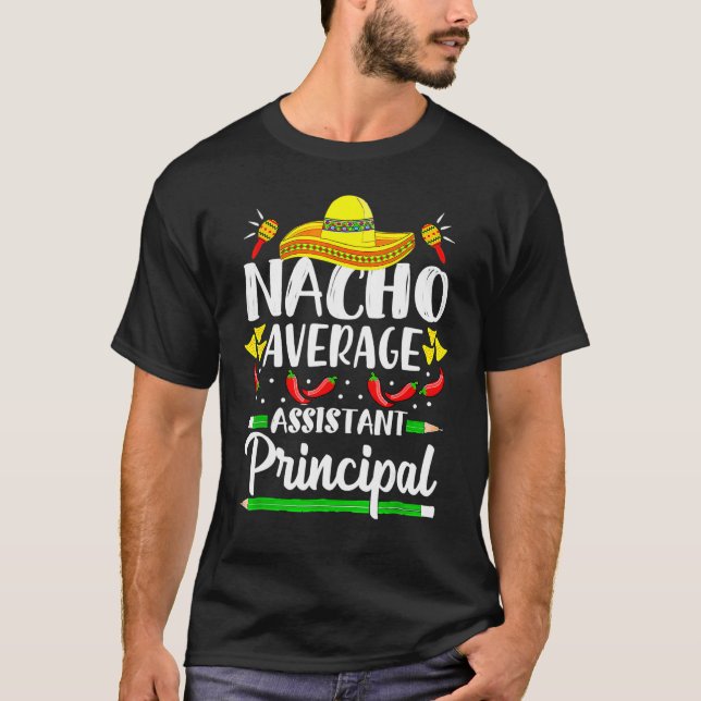 Nacho Average Assistentin Cinco De Mayo Te T-Shirt (Vorderseite)