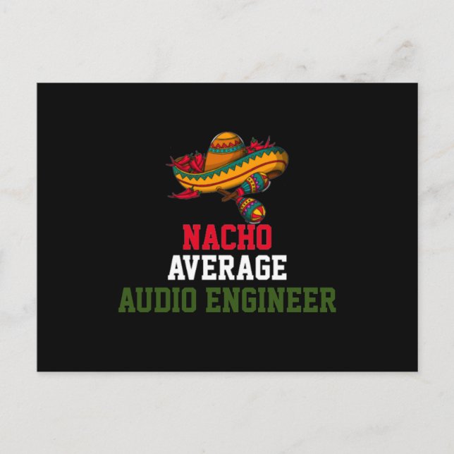 Nacho Average Audio Engineer Postkarte (Vorderseite)