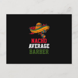 Nacho Average Barber Postkarte