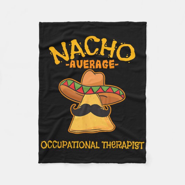 Nacho Average Berufs Therapist Cinco De Mayo Fleecedecke (Vorderseite)