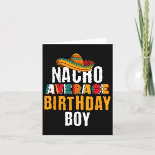 Nacho Average Birthday Boy Cinco De Mayo Funny Mex Karte