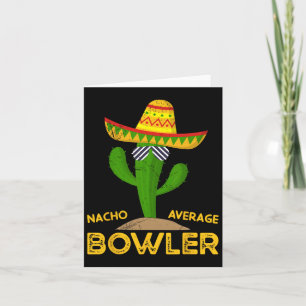 Nacho Average Bowler Cinco De Mayo Mexican Family Karte