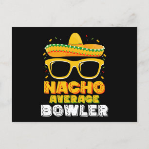 Nacho Average Bowler Cinco De MayoNacho Average Bo Postkarte