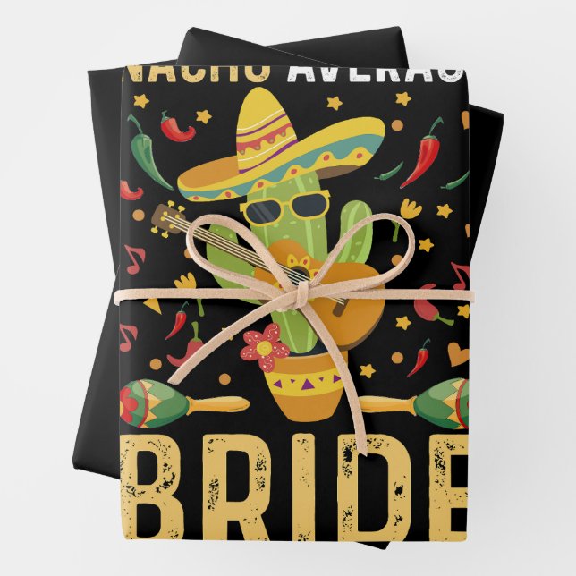 Nacho Average Bride Cinco De Mayo Mexican Wedding Geschenkpapier Set (Beispiel)
