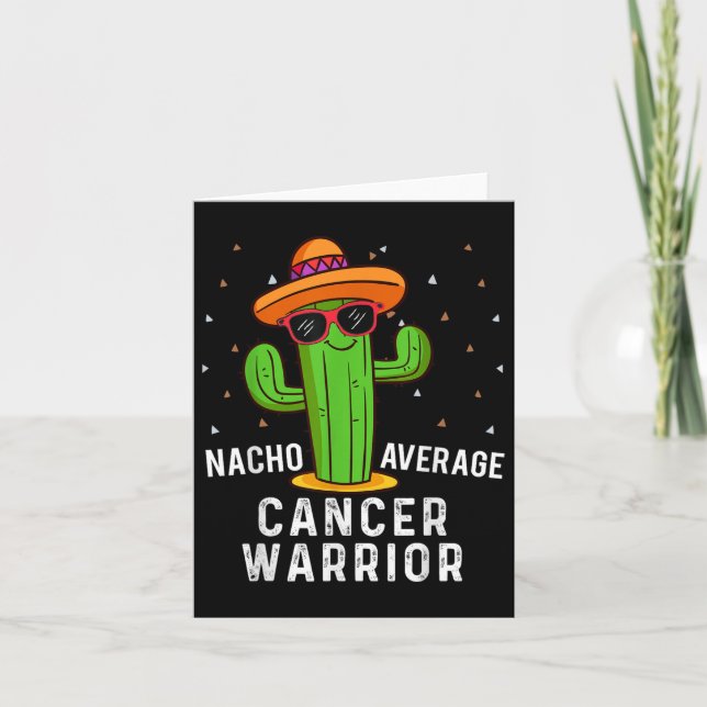 Nacho Average Cancer Warrior Cinco De Mayo Fiesta Karte (Vorderseite)