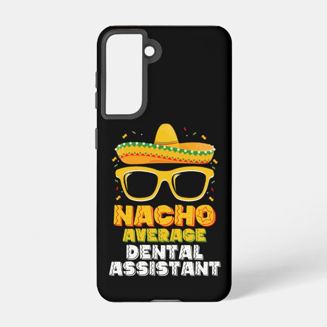 Nacho Average Dental Assistant Cinco De Mayo Samsung Galaxy Hülle (Rückseite)