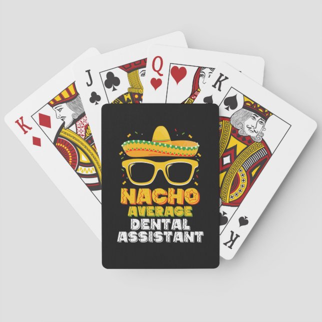 Nacho Average Dental Assistant Cinco De Mayo Spielkarten (Rückseite)