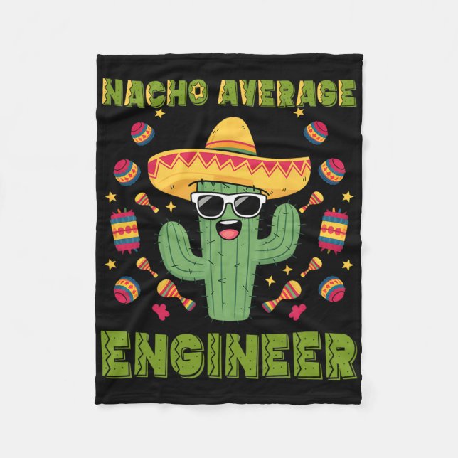 Nacho Average Engineer Mexican Funny Cinco De Mayo Fleecedecke (Vorderseite)