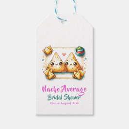 Nacho Average Fiesta! Letztes Party Brautparty Geschenkanhänger