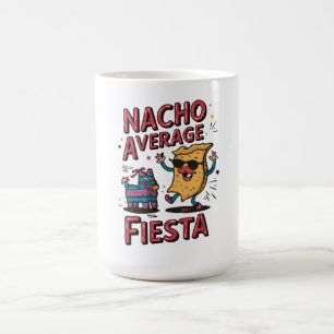 Nacho Average Fiesta - Spaß, buntes Nacho-Design Kaffeetasse