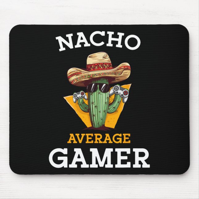 Nacho Average Gamer Video Game Player Funny Mexica Mousepad (Vorne)