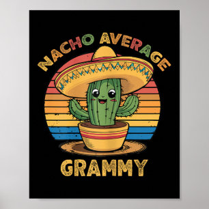 Nacho Average Grammy Grandma Mexican Cinco De Mayo Poster