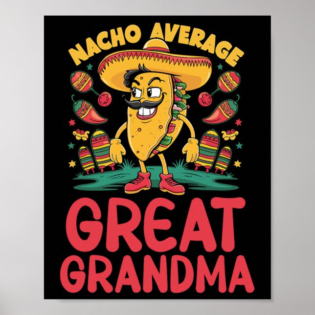 Nacho Average Great Oma Mexican Matching Cinco Poster (Vorne)