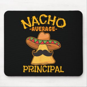 Nacho Average Hauptadministrator Director Cin Mousepad