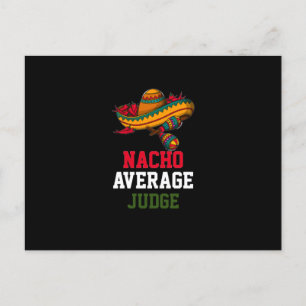 Nacho Average Judge Postkarte