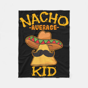 Nacho Average Kid Kind Junge Kleinkind Cinco De Fleecedecke