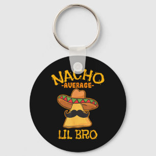 Nacho Average Lil Bro Cinco De Mayo Mexican Brothe Schlüsselanhänger