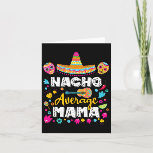 Nacho Average Mama Cinco De Mayo Mexican Matching Karte