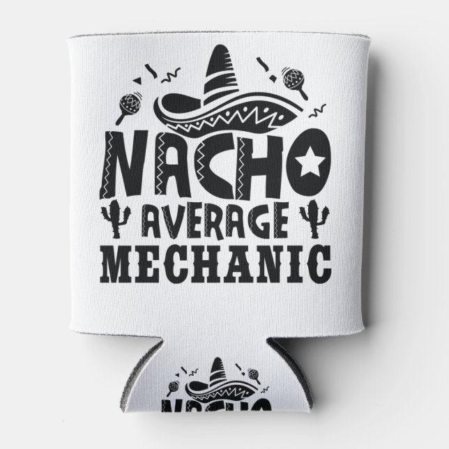 Nacho Average Mechanisches Auto Funny Funny Repara Dosenkühler (Vorderseite)