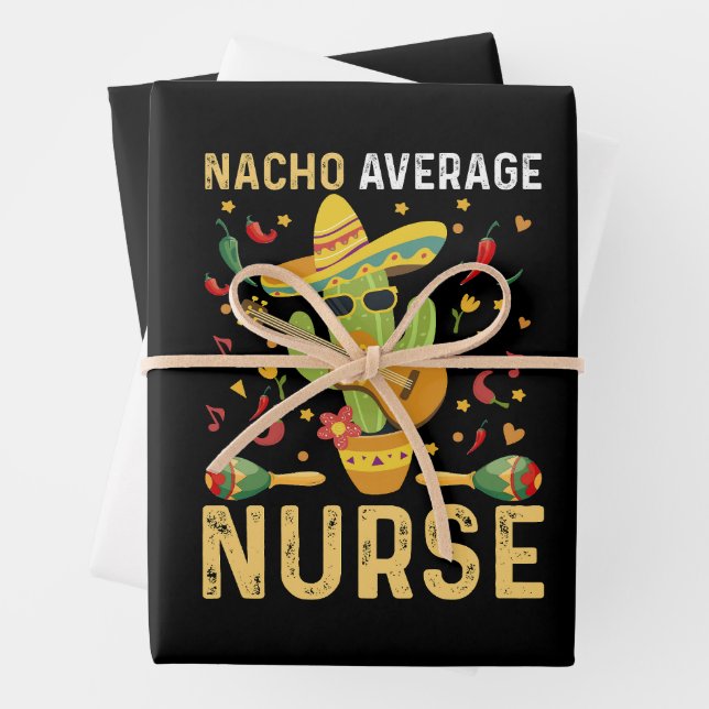 Nacho Average Nurse Cinco De Mayo Mexican Nursing Geschenkpapier Set (Beispiel)