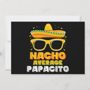 Nacho Average Papacito Vater Cinco De Mayo Einladung